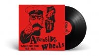 Abrasive Wheels - Riot City Years 1981-1982 (Black Vi