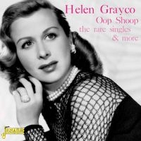 Grayco Helen - Oop Shoop - The Rare Singles & More