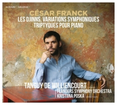 Tanguy De Williencourt & Flanders Sympho - César Franck: Les Djinns, Variations Sym