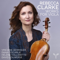 Vinciane Beranger - Rebecca Clarke Works For Viola