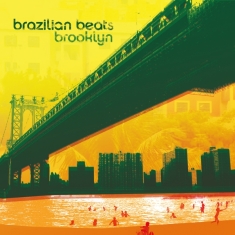 Various - Brazilian Beats Brooklyn