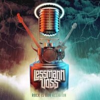 LESSMANN/VOSS - ROCK IS OUR RELIGION