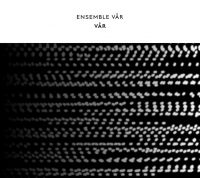 Ensemble Vår - Vår