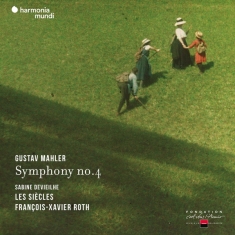 Les Siecles / Francois-Xavier Roth / Sabine Devieilhe - Mahler Symphony No.4