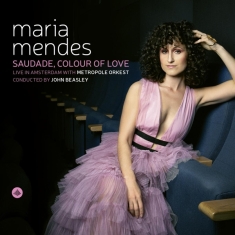 Maria Mendes - Saudade, Colour Of Love