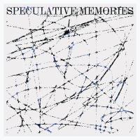 Glotman Yair Elazar - Speculative Memories