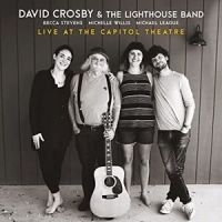 David Crosby - Live At The Capitol Theatre