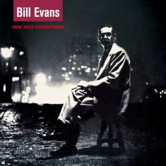 Bill Evans - New Jazz Conceptions