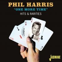 Harris Phil - One More Time ? Hits And Rarities