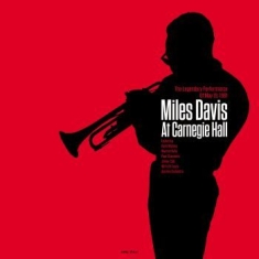 Davis Miles - Miles Davis At Carnegie Hall