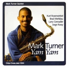 Turner Mark -Quintet- - Yam Yam