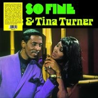 Ike & Tina Turner - So Fine