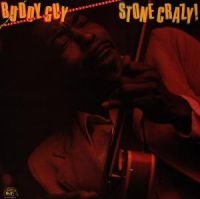 Guy Buddy - Stone Crazy