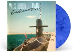 Westbound Train - Dedication