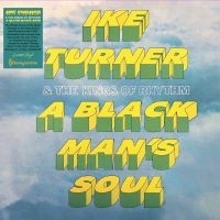 Ike Turner & The Kings Of Rhythm? - A Black Man's Soul