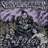 SCROLLKEEPER - WETIKO (EP)