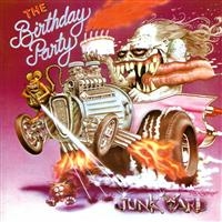 The Birthday Party - Junkyard