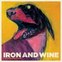 Iron & Wine - The Shepherd's Dog