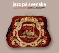 Jan Johansson - Jazz På Svenska