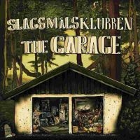 Slagsmålsklubben - The Garage Lp