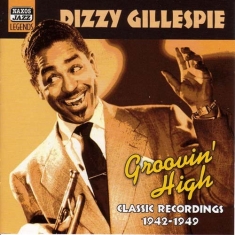 Gillespie Dizzy - Groovin High