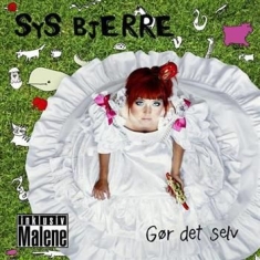 Bjerre Sys - Gör Det Selv