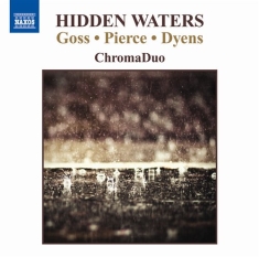 Goss / Pierce / Dyens - Hidden Waters