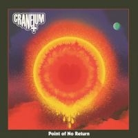 Craneium - Point Of No Return (Orange Vinyl Lp