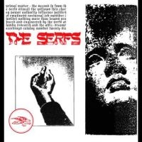 Serfs The - Primal Matter