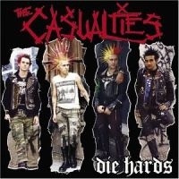 Casualties - Die Hards