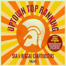 Various Artists - Uptown Top Ranking: Trojan Ska & Re