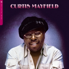 Curtis Mayfield - Now Playing