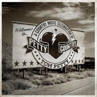 Various Artists - Petty Country: A Country Music Celebration of Tom Petty