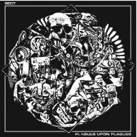 Sect - Plagues Upon Plagues (Vinyl Lp)