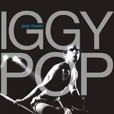 Iggy Pop - Pop Music