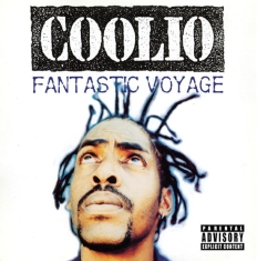 Coolio - Fantastic Voyage