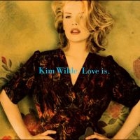 Wilde Kim - Love Is
