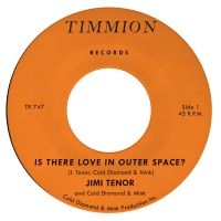Jimi Tenor & Cold Diamond & Mink - Is There Love In Outer Space? (Yell