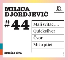 Symphonieorchester Des Bayerischen - Djordjevic: #44 - Mali Svitac Quic