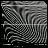 Perich Tristan Ensemble 0 - Open Symmetry (Transparent Vinyl)