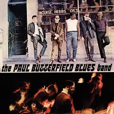 Paul Butterfield Blues Band - The Paul Butterfield Blues Band