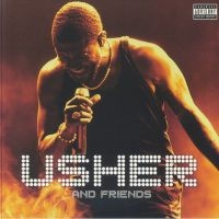 Usher - And Friends