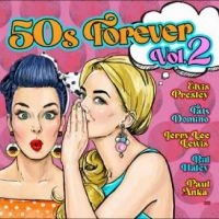 Various Artists - 50S Forever Vol. 2