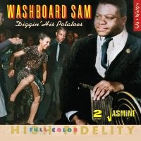 Washboard Sam - Diggin? His Potatoes