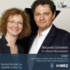 Bernhard Berchtold Jeannette La-De - Margarete Schweikert: Im Bitteren M