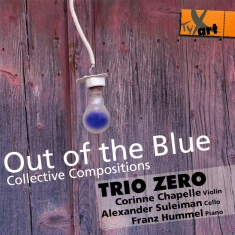 Trio Zero - Out Of The Blue - Collective Compos