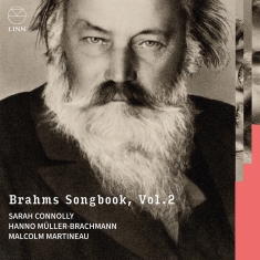 Sarah Connolly Hanno Müller-Brachm - Brahms Songbook, Vol. 2