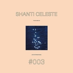 Shanti Celeste - The Sound Of Love International 003