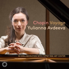 Yulianna Avdeeva - Chopin: Voyage