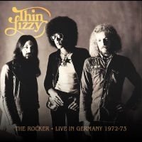 Thin Lizzy - The Rocker - Live In Germany 1972-7